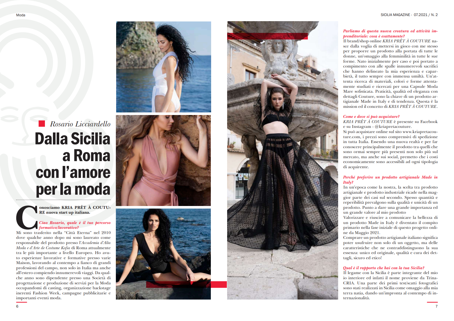 Dalla Sicilia a Roma con l’amore per la Moda.