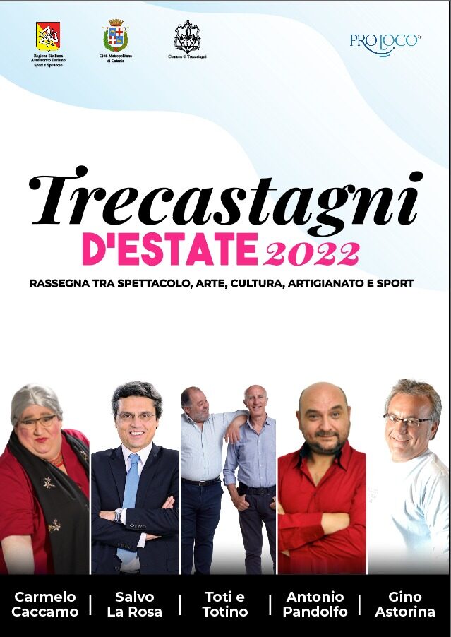 Programma spettacoli ” Trecastagni D’Estate 2022 “